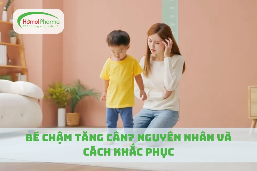 Bé Chậm Tăng Cân? Nguyên Nhân Và Cách Khắc Phục