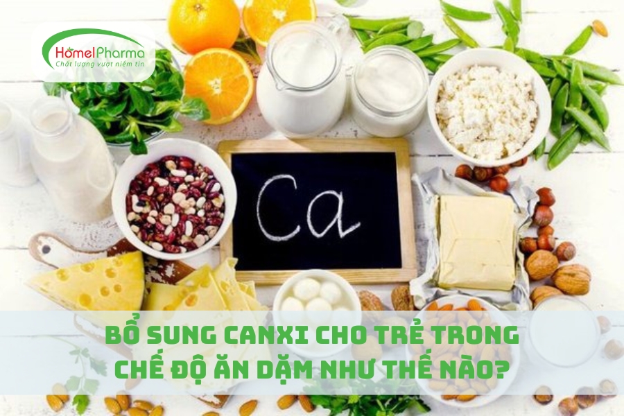 Bổ Sung Canxi Cho Trẻ Trong Chế Độ Ăn Dặm Như Thế Nào?