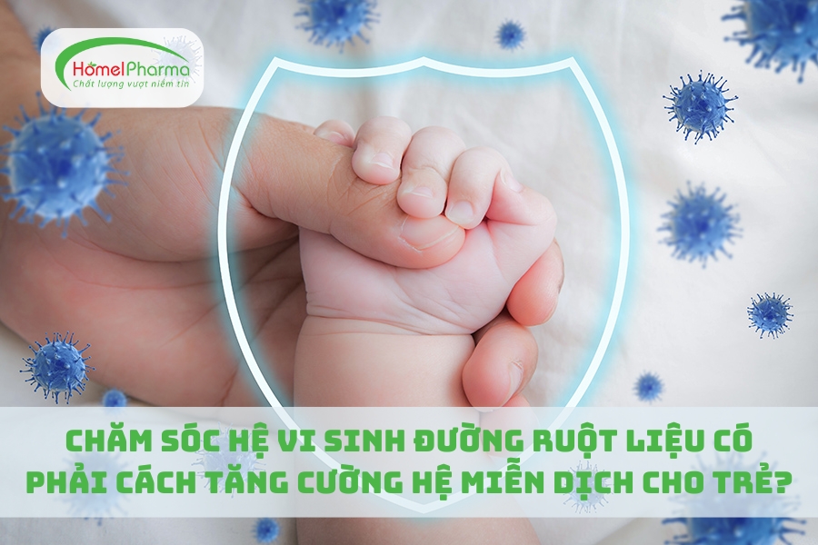 Chăm Sóc Hệ Vi Sinh Đường Ruột Liệu Có Phải Cách Tăng Cường Hệ Miễn Dịch Cho Trẻ?