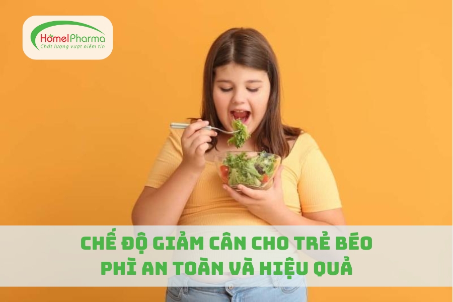 Chế Độ Giảm Cân Cho Trẻ Béo Phì An Toàn Và Hiệu Quả