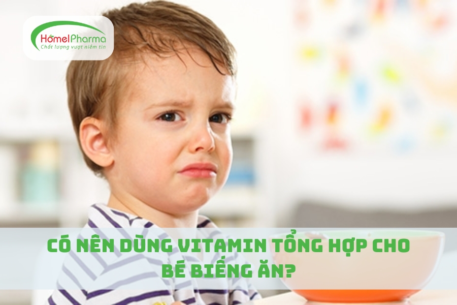 Có Nên Dùng Vitamin Tổng Hợp Cho Bé Biếng Ăn?