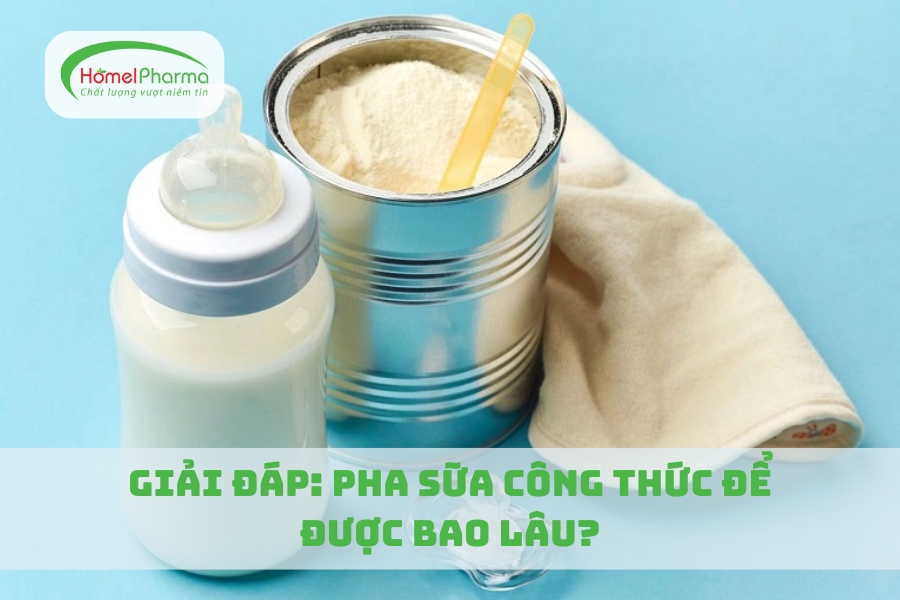 Giải Đáp: Pha Sữa Công Thức Để Được Bao Lâu?