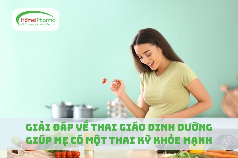 Giải Đáp Về Thai Giáo Dinh Dưỡng Giúp Mẹ Có Một Thai Kỳ Khỏe Mạnh