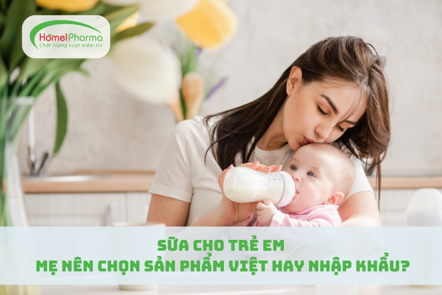 Sữa Cho Trẻ Em: Mẹ Nên Chọn Sản Phẩm Việt Hay Nhập Khẩu?