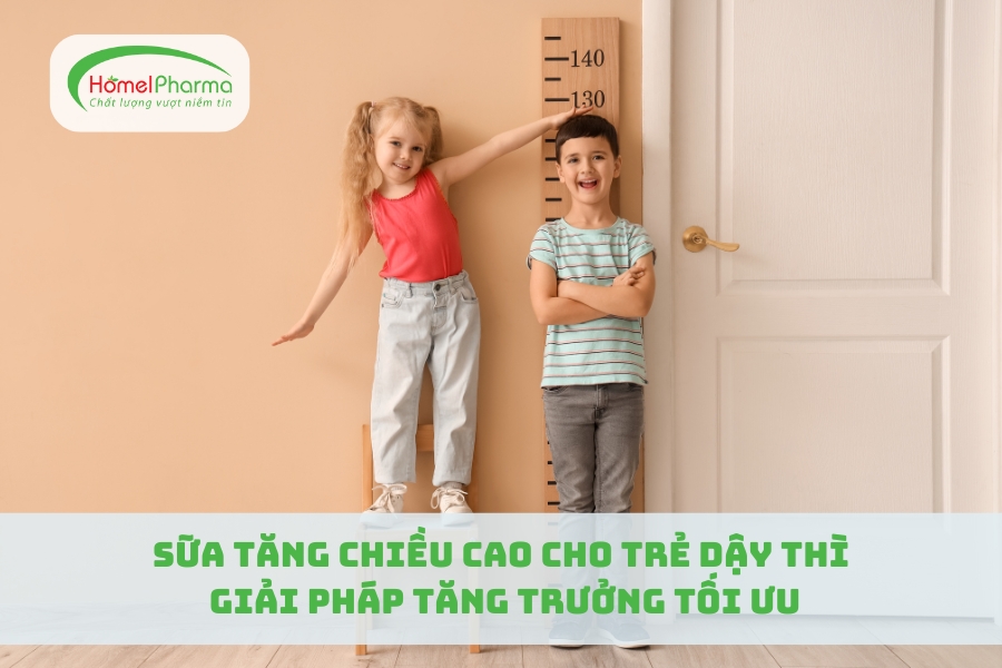 Sữa Tăng Chiều Cao Cho Trẻ Dậy Thì: Giải Pháp Tăng Trưởng Tối Ưu