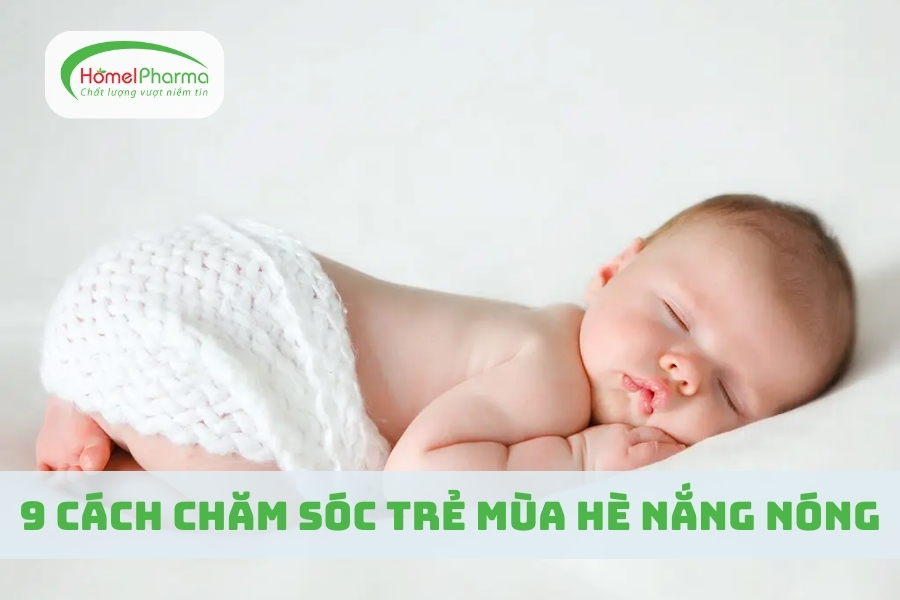 9 Cách Chăm Sóc Trẻ Mùa Hè Nắng Nóng