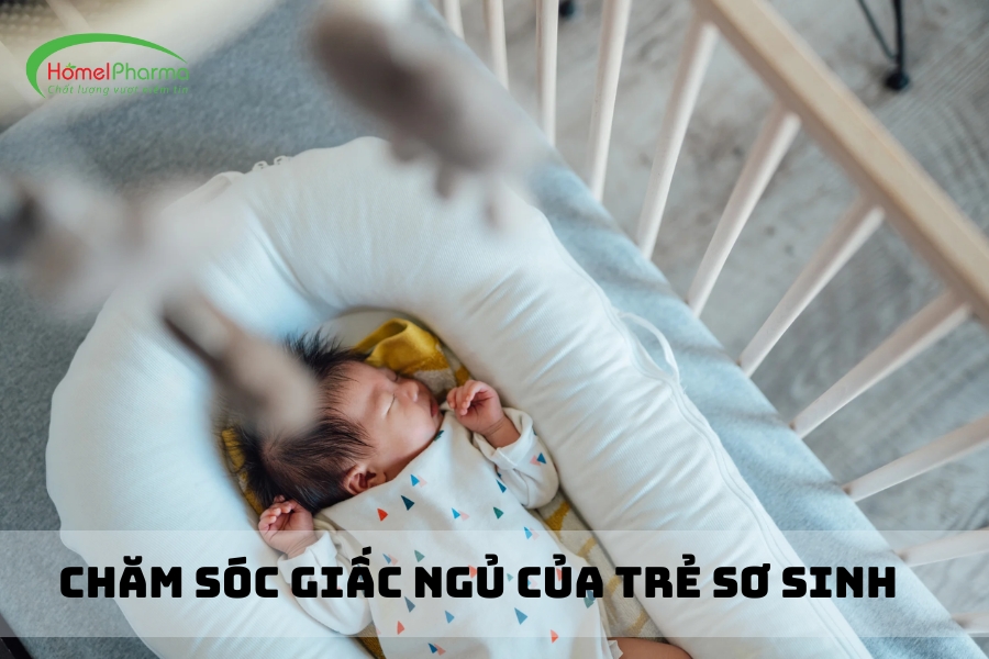 Chăm Sóc Giấc Ngủ Của Trẻ Sơ Sinh