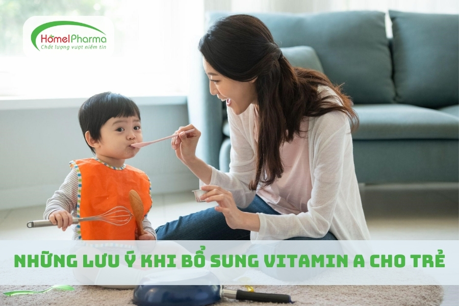 Những Lưu Ý Khi Bổ Sung Vitamin A Cho Trẻ