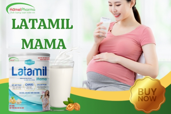 Review Chi Tiết Sữa Latamil Mama Cho Phụ Nữ Mang Thai Và Đang Cho Con Bú