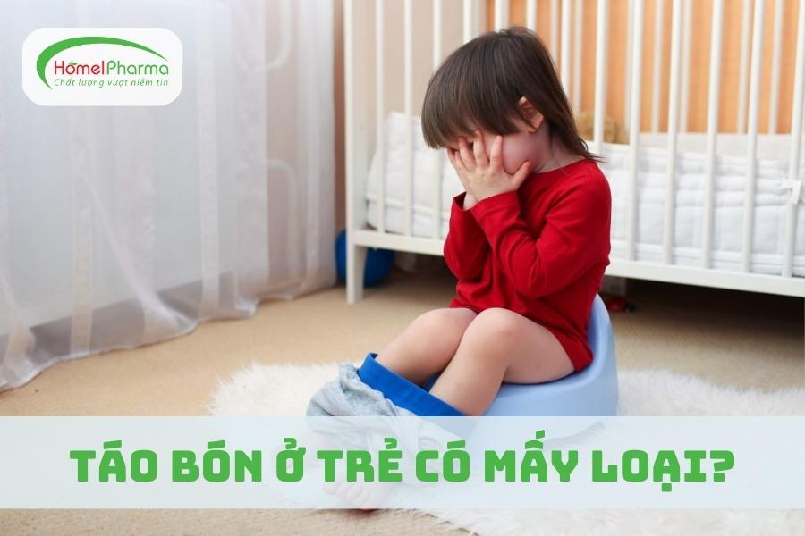 Táo Bón Ở Trẻ Có Mấy Loại?