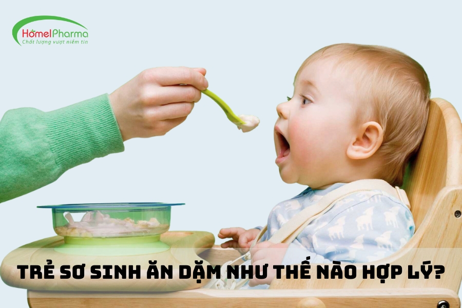 Trẻ Sơ Sinh Ăn Dặm Như Thế Nào Hợp Lý?