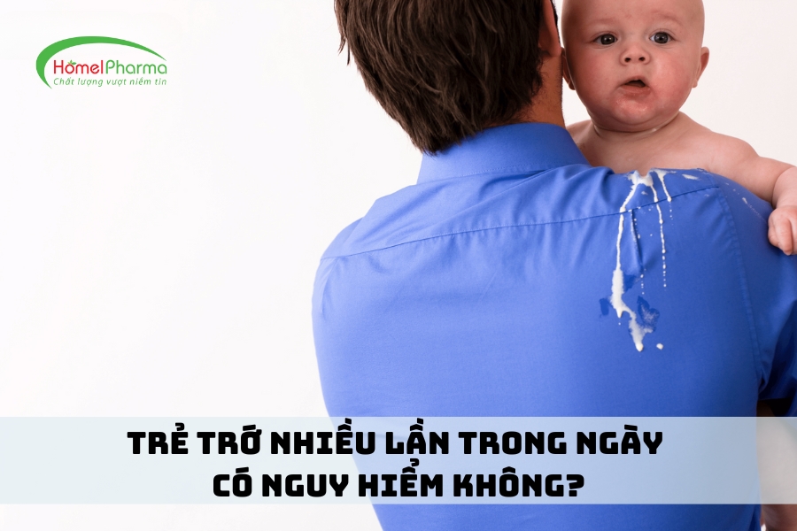 Trẻ Trớ Nhiều Lần Trong Ngày Có Nguy Hiểm Không?